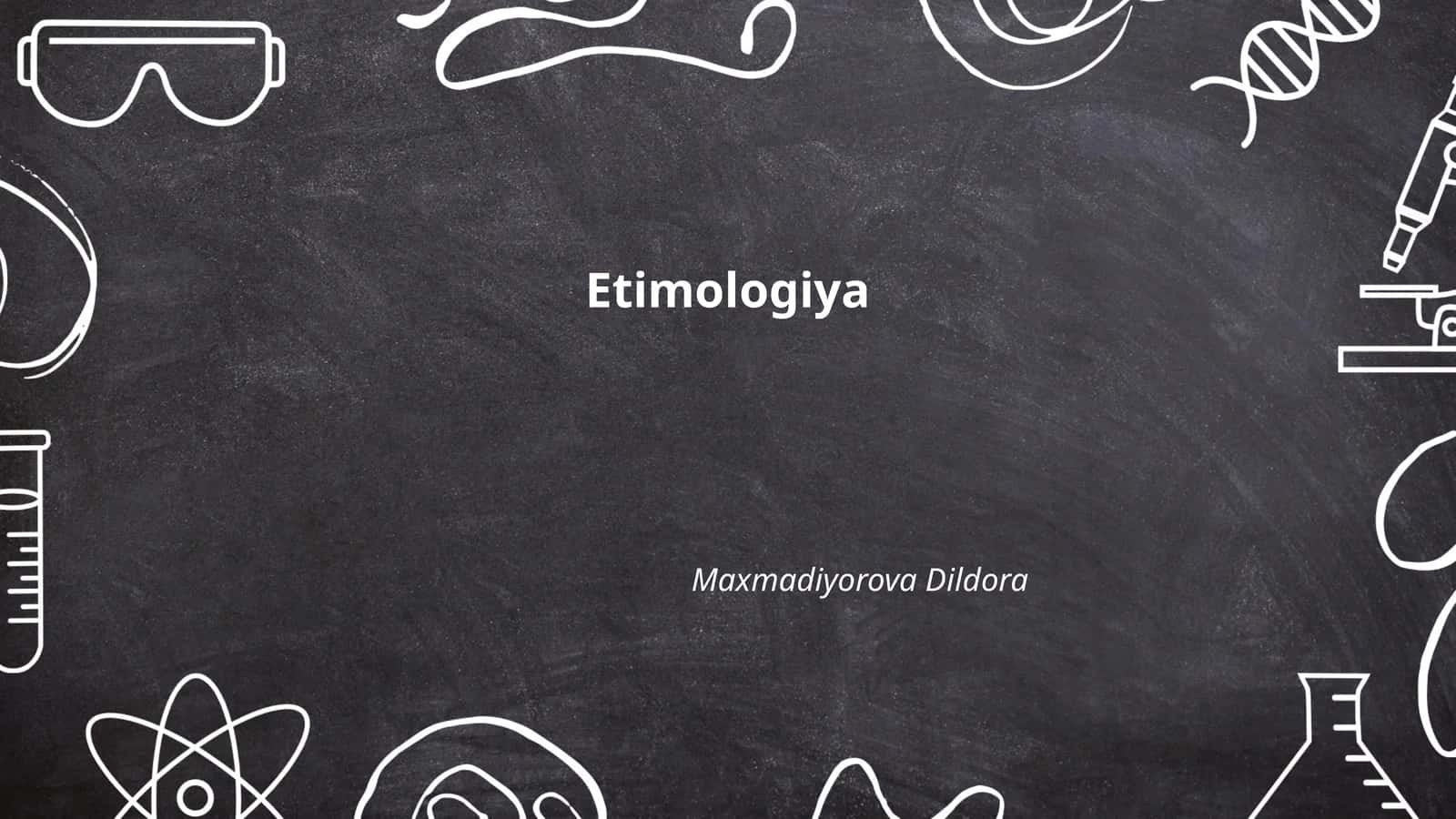 Etimologiya 1