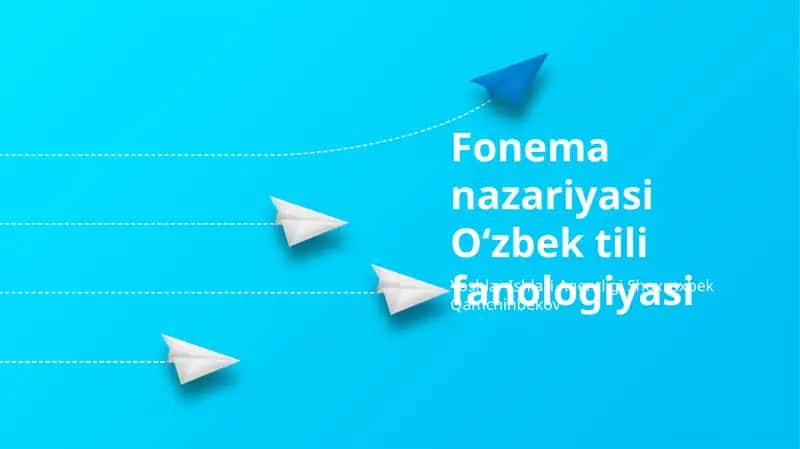 Fonema nazariyasi Oʻzbek tili fanologiyasi 1