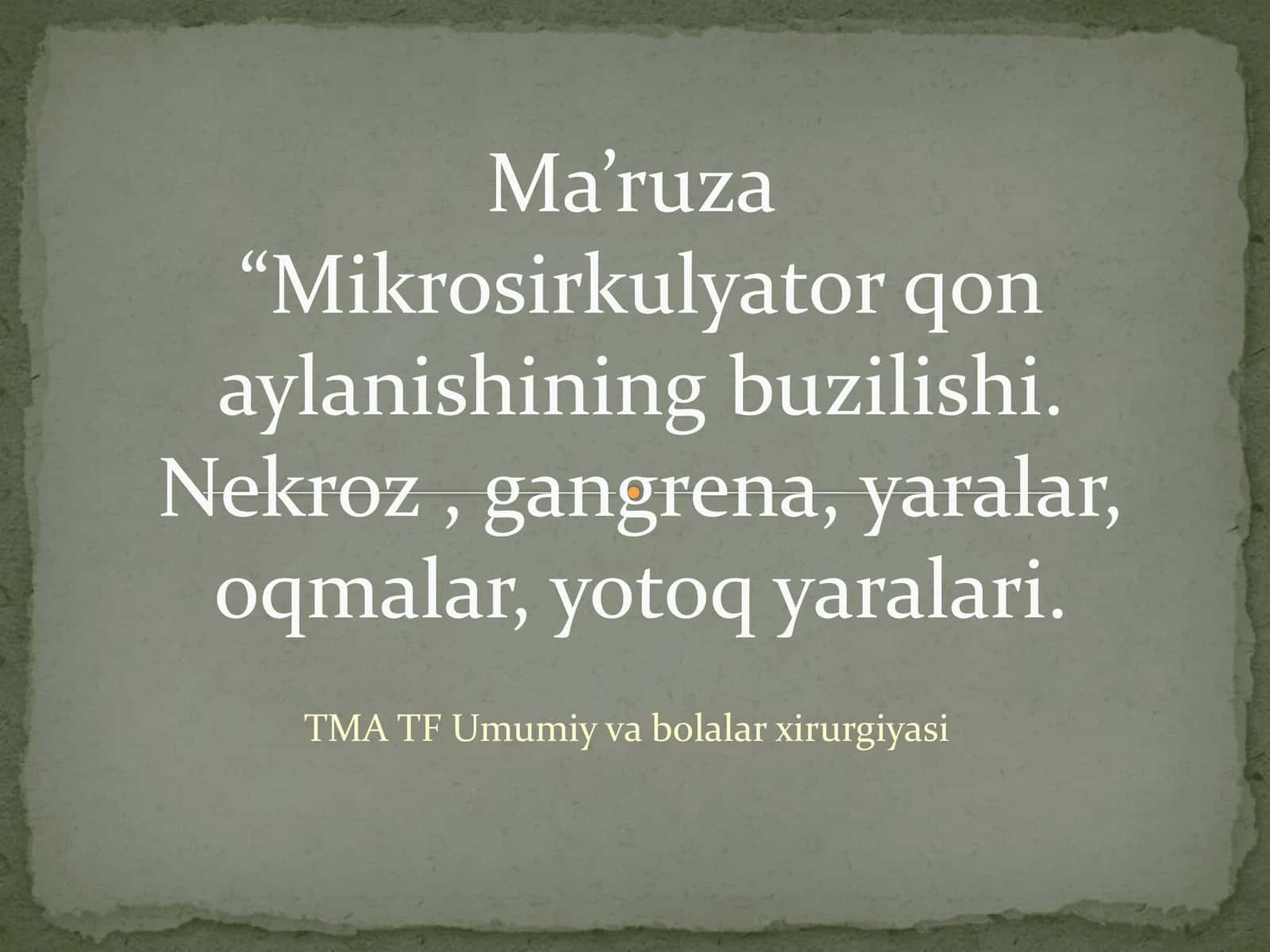 TMA TF Umumiy va bolalar xirurgiyasi 1