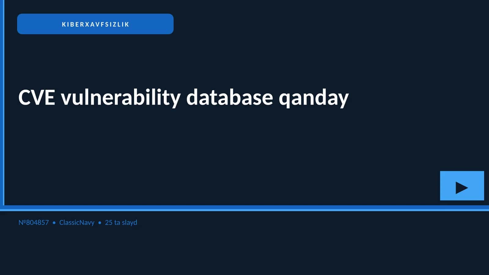 CVE vulnerability database qanday haqida 1