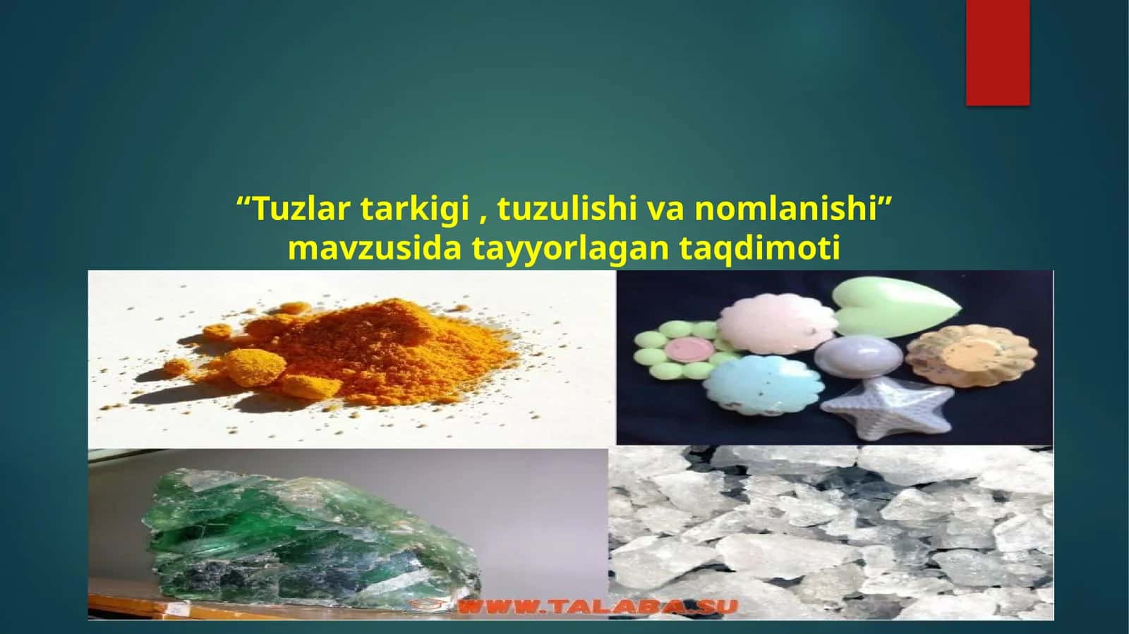Tuzlar tarkigi, tuzulishi va nomlanishi 1