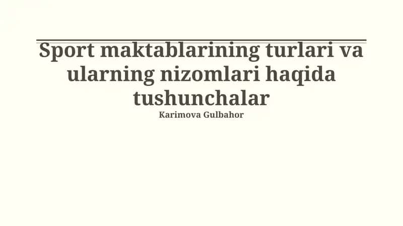 Sport maktablarining turlari va ularning nizomlari haqida tushunchalar 1