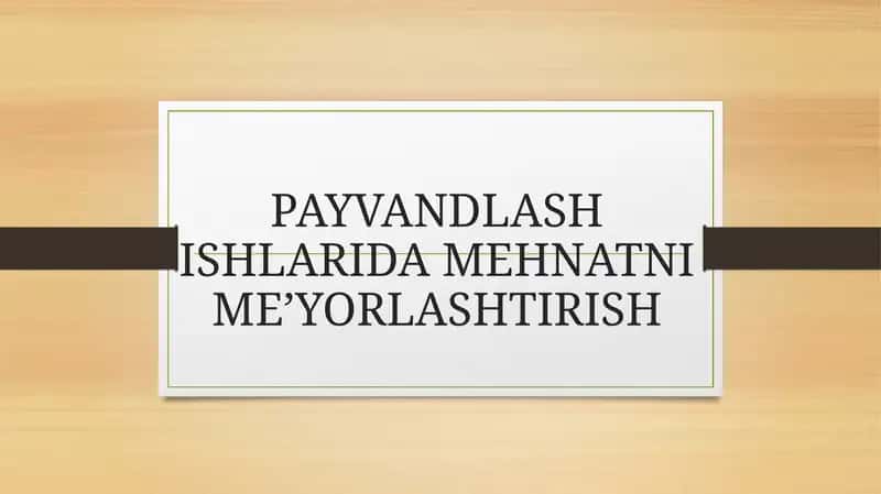 MEHNATNI ME’YORLASHTIRISH 1