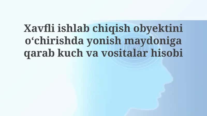 Xavfli ishlab chiqish obyekti demontaj kuchini hisoblash 1