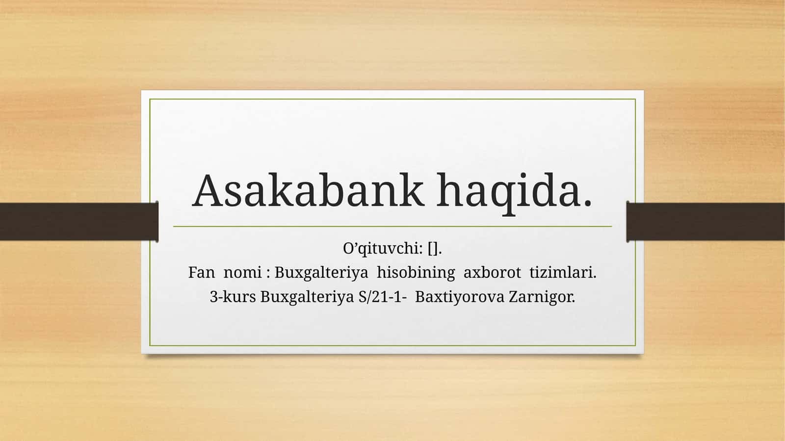 Asakabank haqida 1