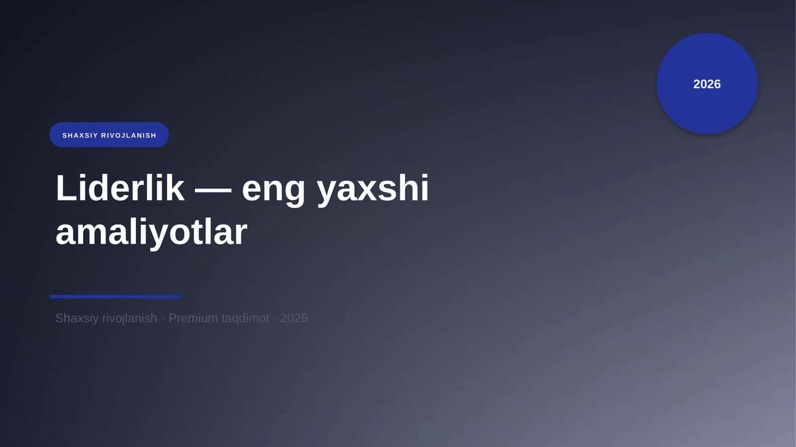 Liderlik — eng yaxshi amaliyotlar 1