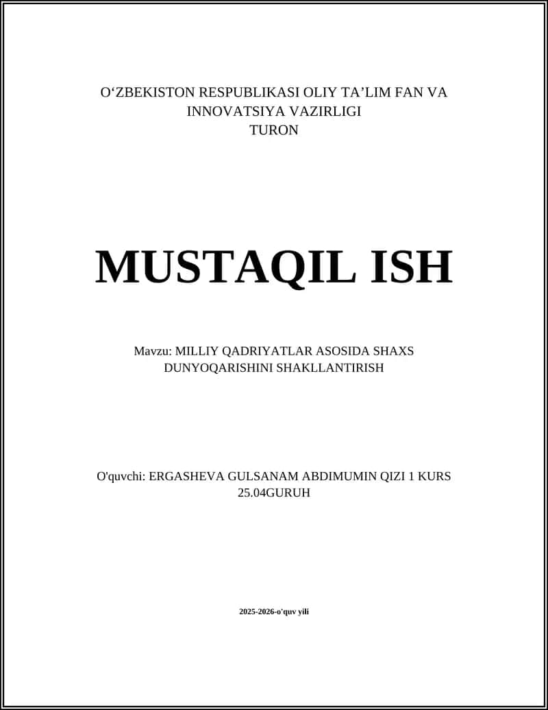 MILLIY QADRIYATLAR ASOSIDA SHAXS DUNYOQARISHINI SHAKLLANTIRISH 1
