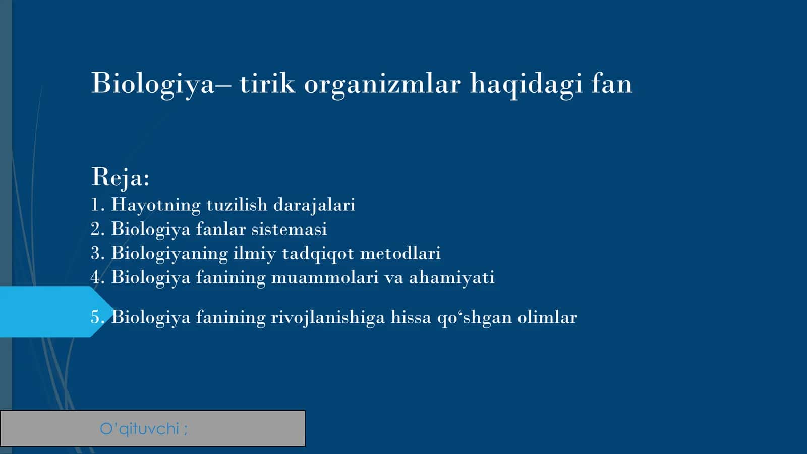 Biologiya–tirik organizmlar haqidagi fan 1