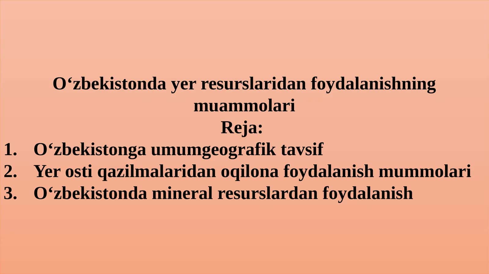 O‘zbekistonda yer resurslaridan foydalanishning muammolari 1