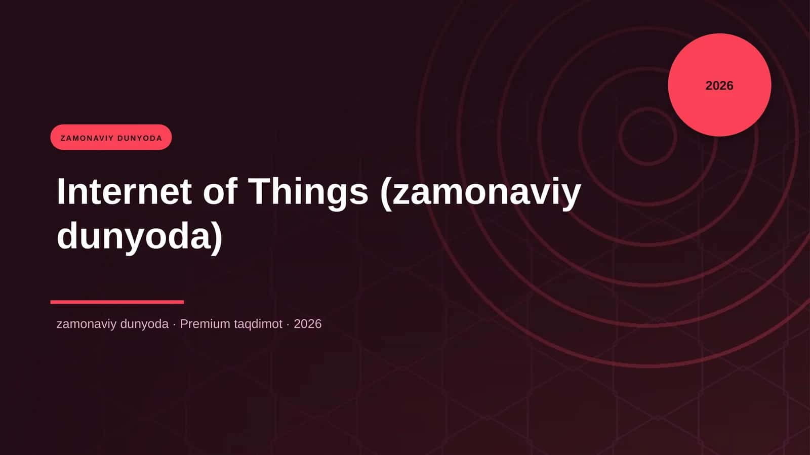 Internet of Things (zamonaviy dunyoda) 1