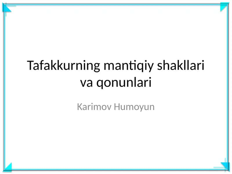 Tafakkurning mantiqiy shakllari va qonunlari 1
