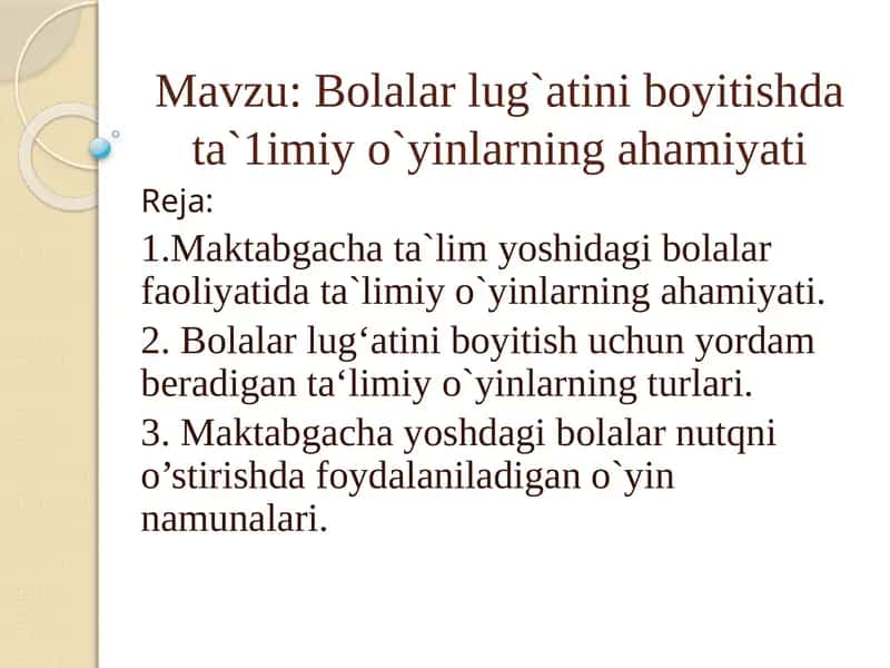Bolalar lugʻatini boyitish dataʼ1 imiyoʻyinlarning ahamiyati 1
