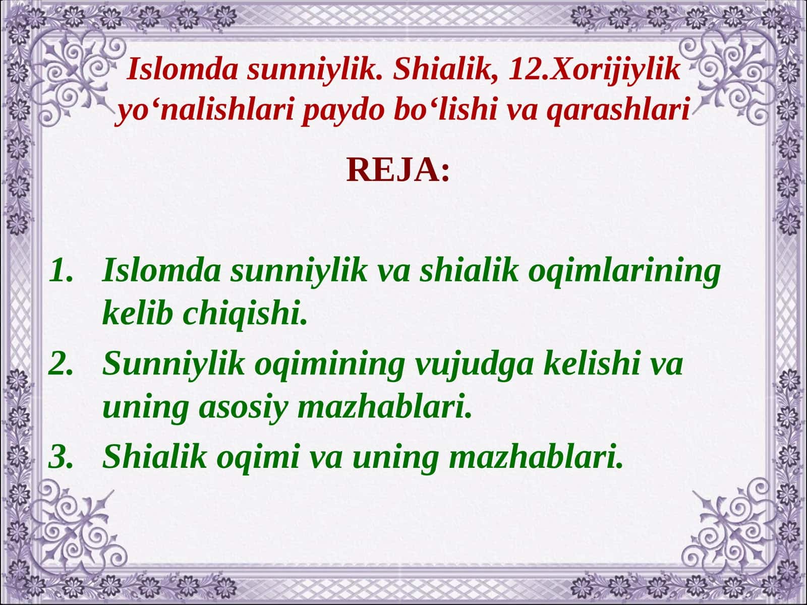 slomda sunniylik. Shialik, 12.Xorijiylik yo‘nalishlari paydo bo‘lishi va qarashlari 1