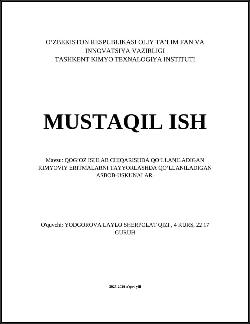 QOG‘OZ ISHLAB CHIQARISHDA QO‘LLANILADIGAN KIMYOVIY ERITMALARNI TAYYORLASHDA QO‘LLANILADIGAN ASBOB-USKUNALAR 1