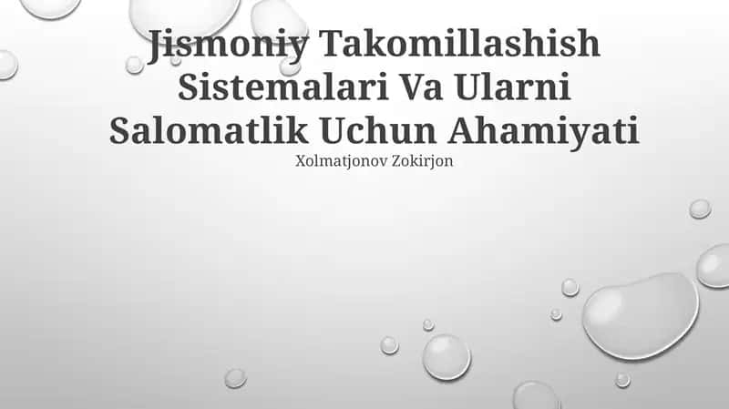 Jismoniy Takomillashish Sistemalari Va Ularni Salomatlik Uchun Ahamiyati 1