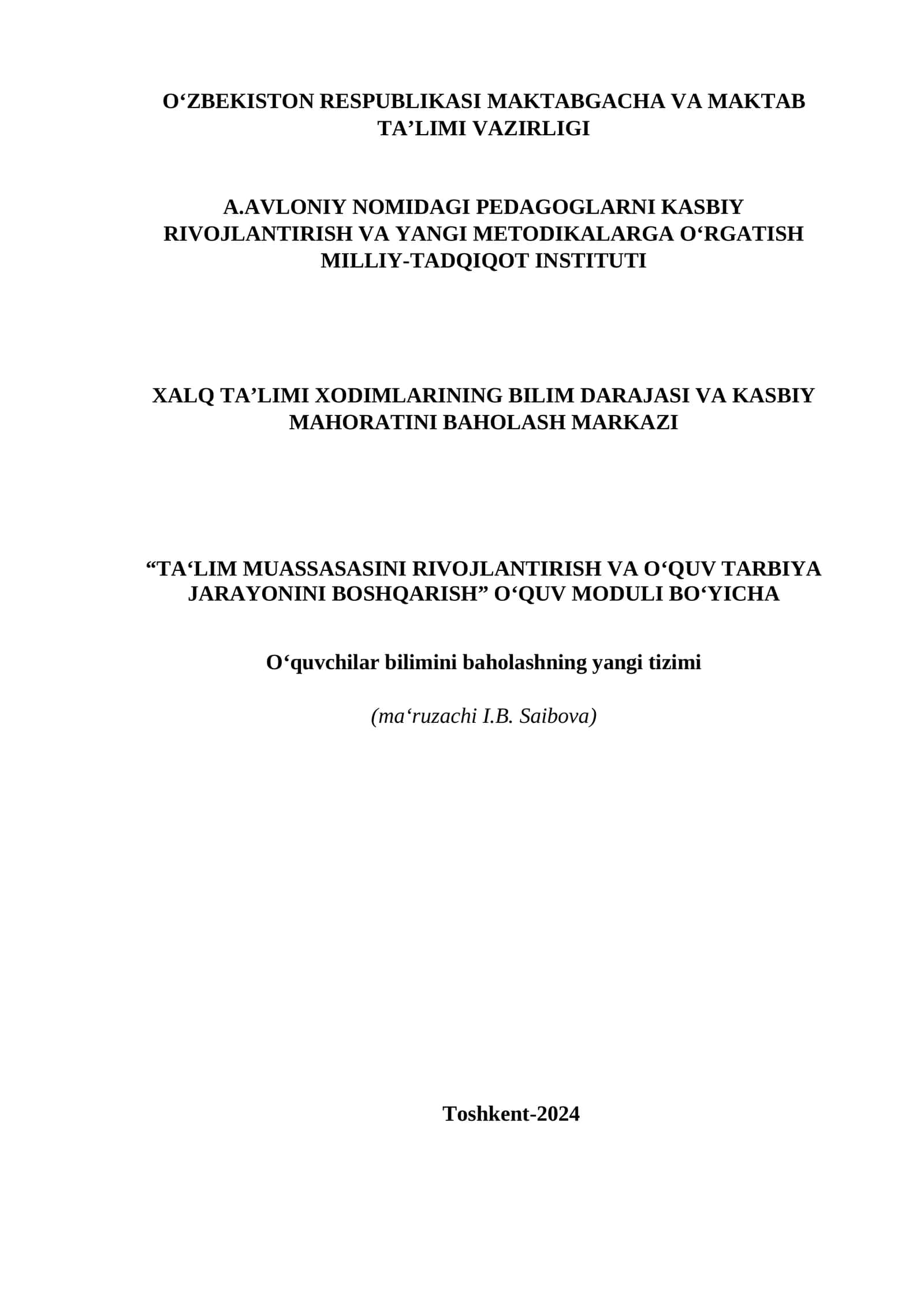 Oʻquvchilar bilimini baholashning yangi tizimi 1