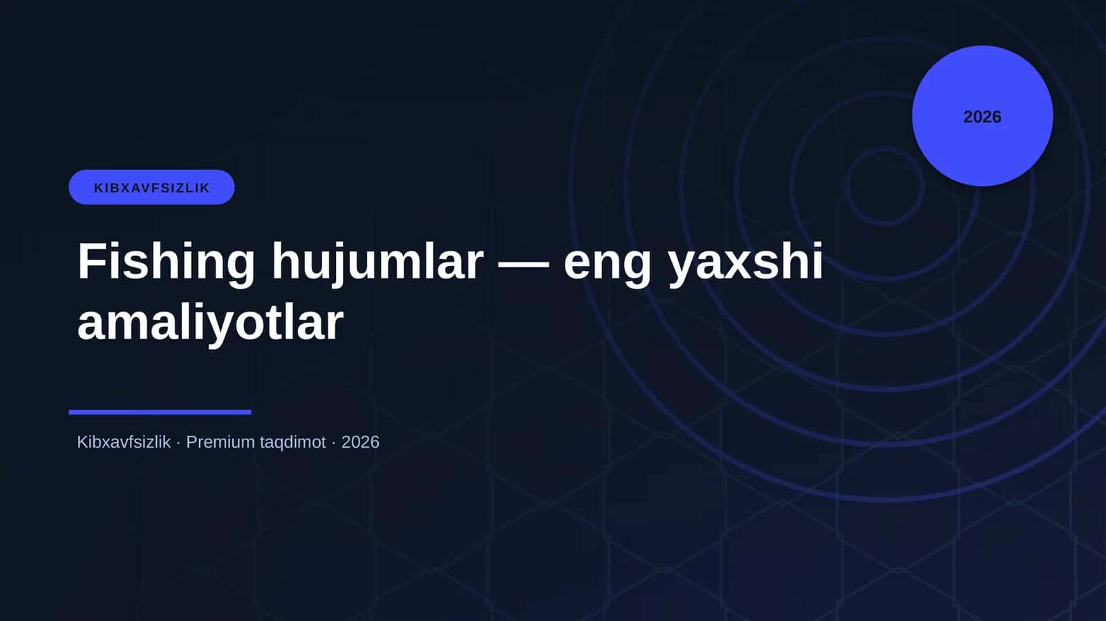 Fishing hujumlar — eng yaxshi amaliyotlar 1