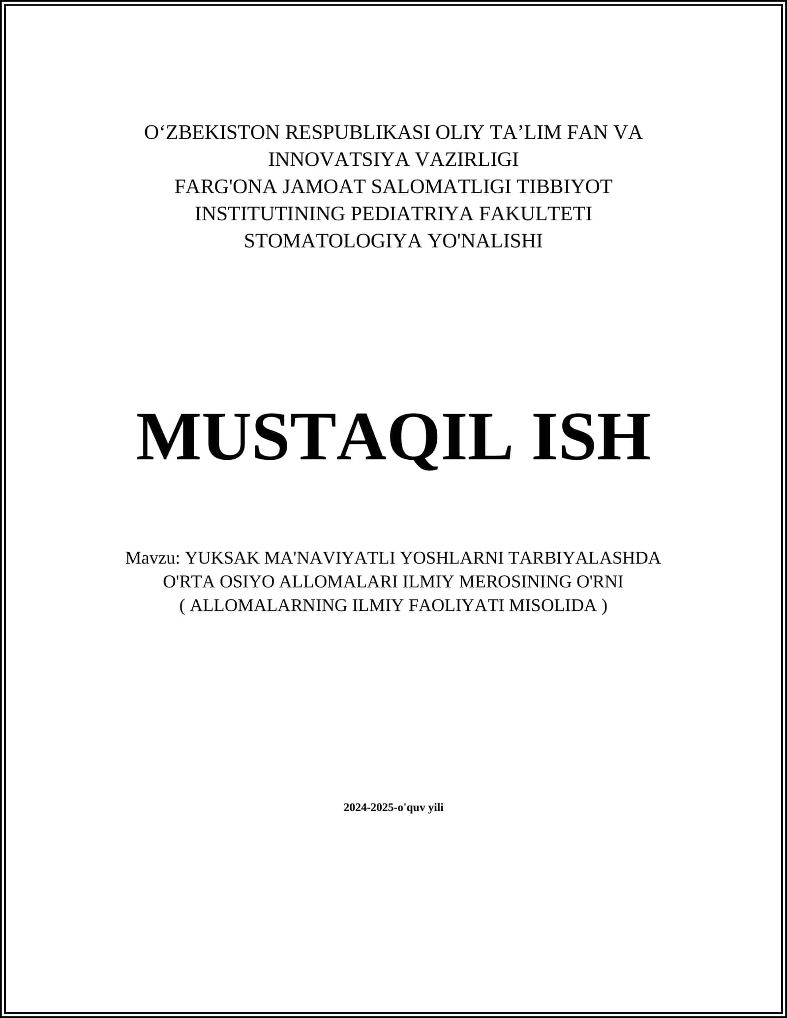 YUKSAK MA'NAVIYATLI YOSHLARNI TARBIYALASHDA O'RTA OSIYO ALLOMALARI ILMIY MEROSINING O'RNI 1