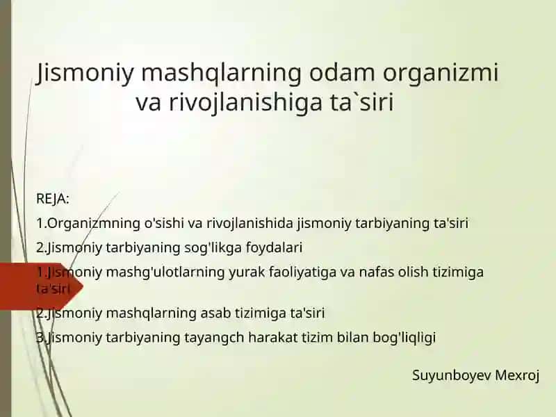 Jismoniy mashqlarning odam organizmi va rivojlanishiga ta`siri