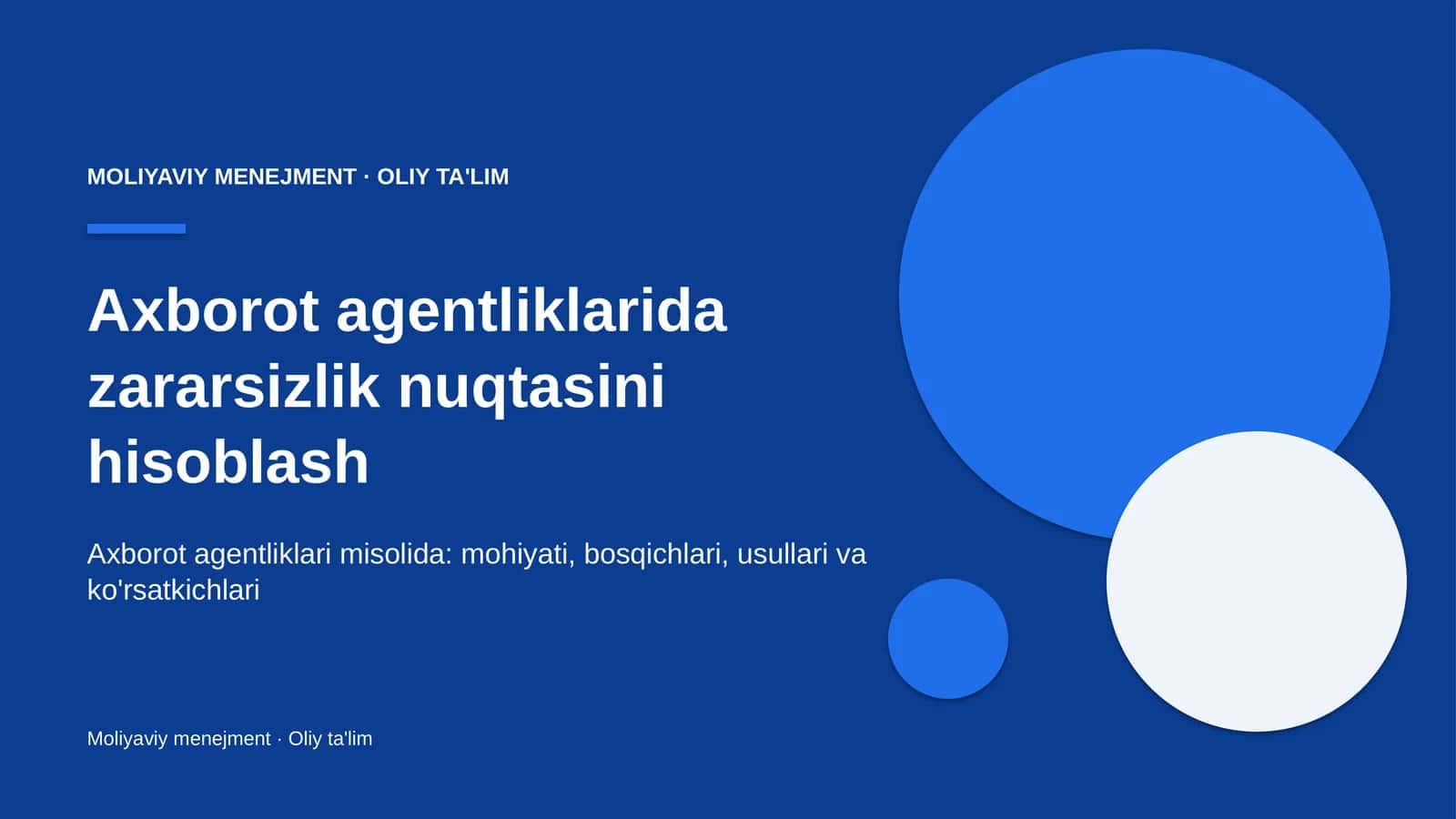 Axborot agentliklarida zararsizlik nuqtasini hisoblash 1