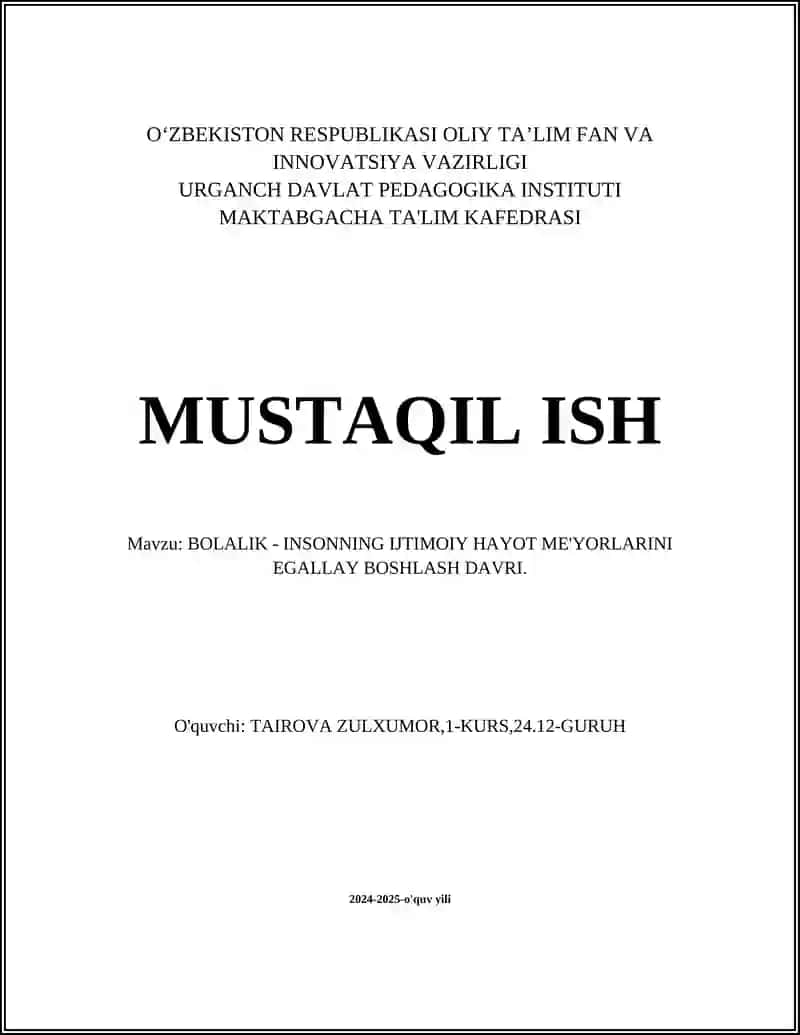 Bolalik - Insonning Ijtimoiy Hayot Me'yorlarini Egallay Boshlash Davri