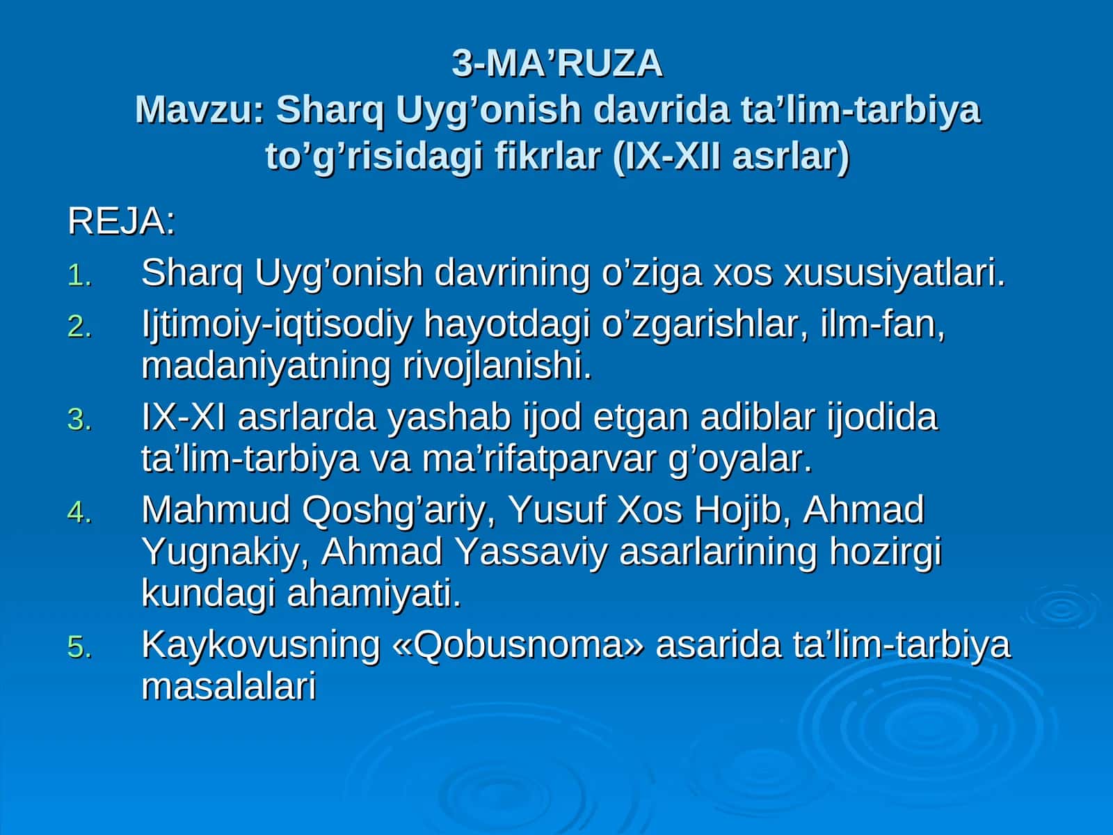 Sharq Uyg’onish davrida ta’lim-tarbiya to’g’risidagi fikrlar (IX-XII asrlar) 1