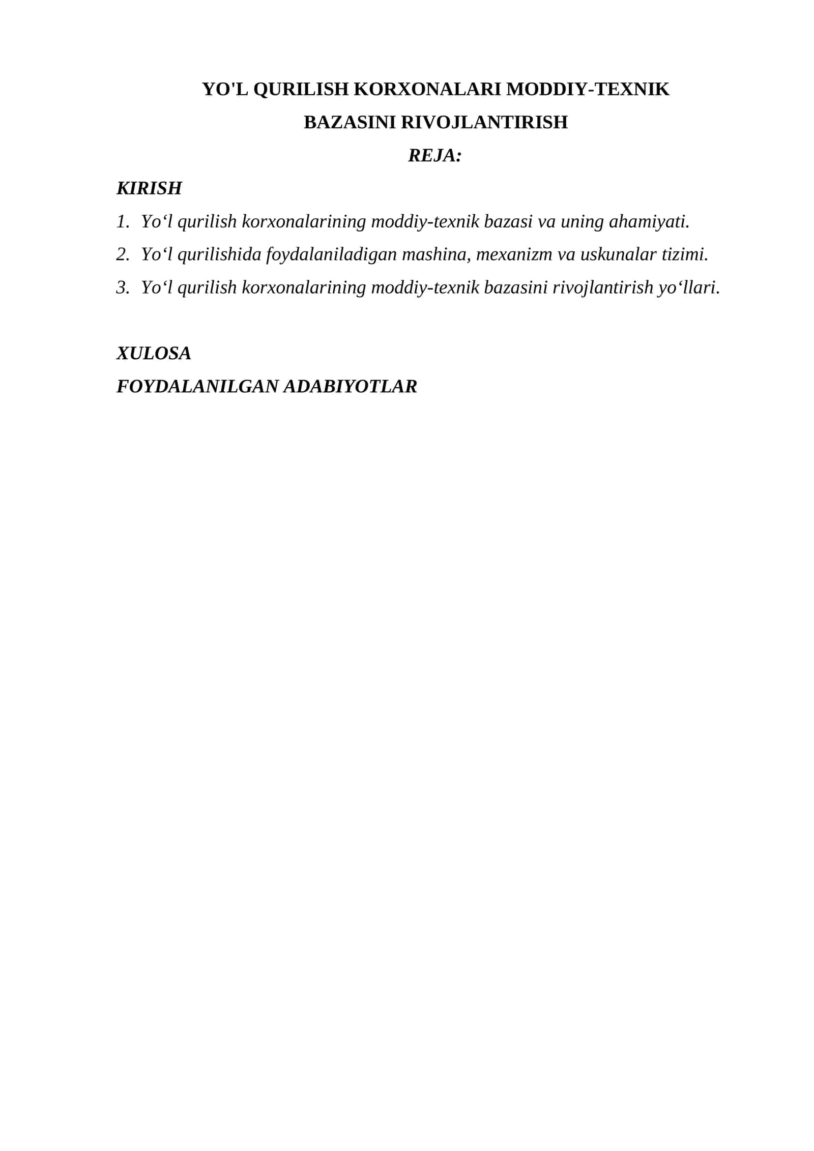 YO'L QURILISH KORXONALARI MODDIY-TEXNIK BAZASINI RIVOJLANTIRISH 1
