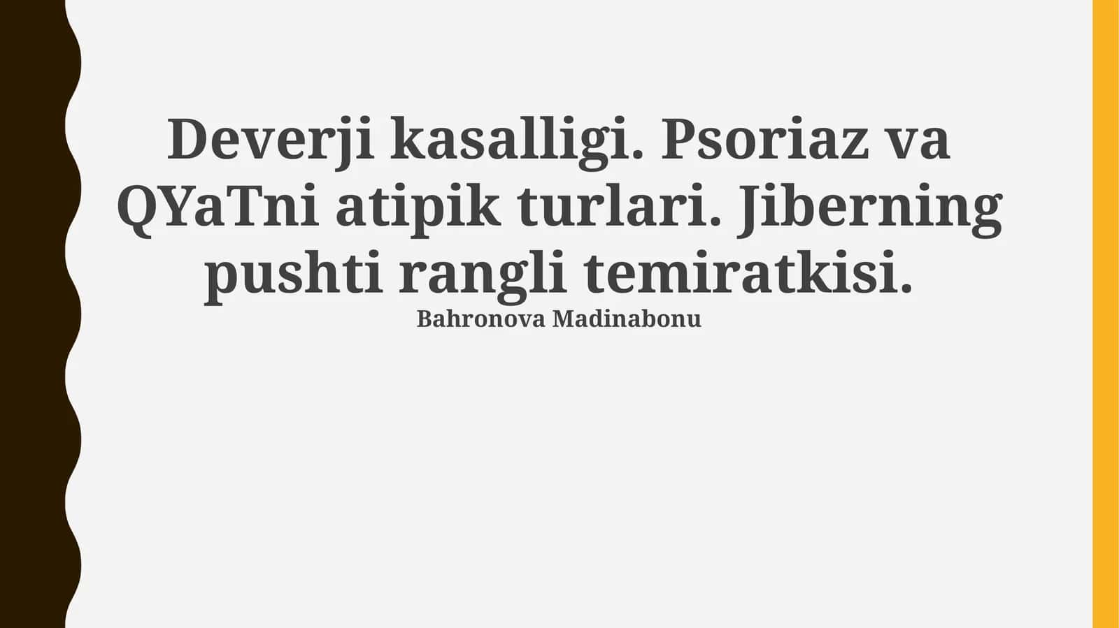 Deverji kasalligi 1