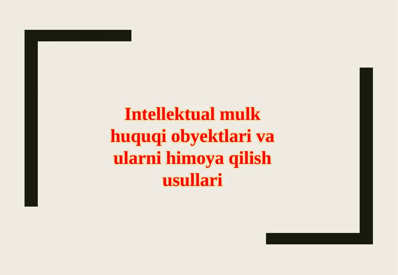Intellektual mulk huquqi obyektlari vaularni himoya qilish usullari 1