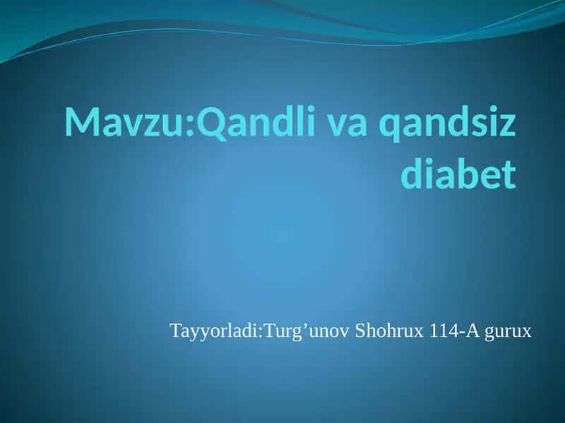 Qandli va qandsiz diabet 1
