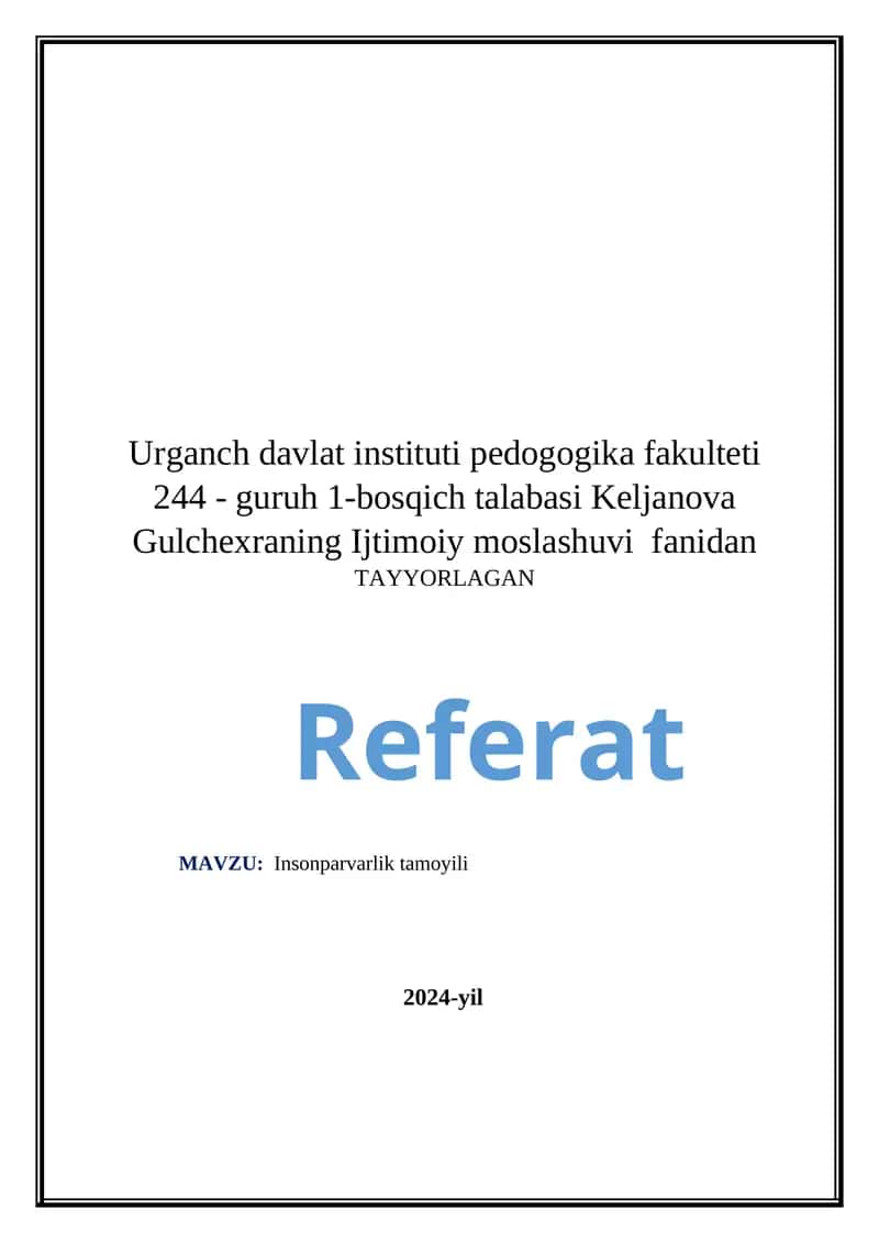 Insonparvarlik tamoyili Referat 1