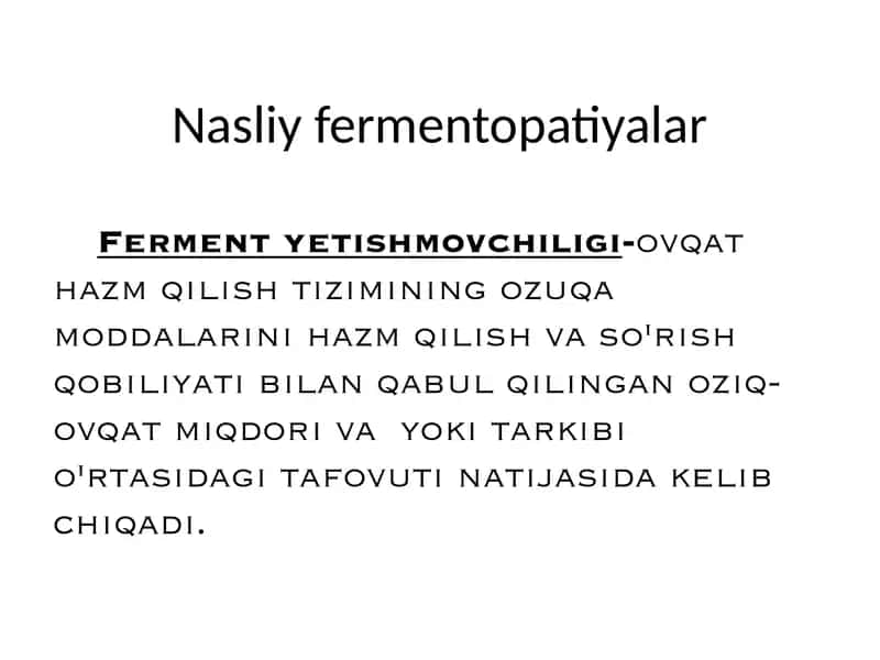 Nasliy fermentopatiyalar 1