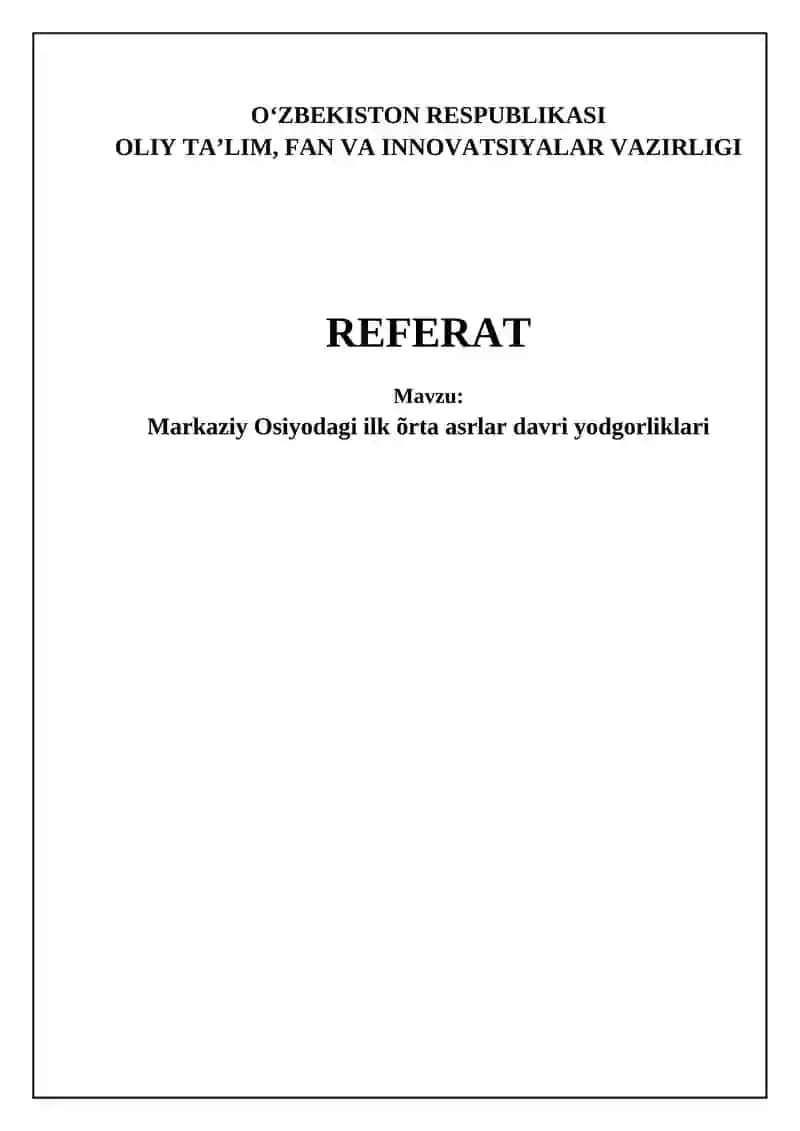 Oʻrta Osiyo ilk oʻrta asr yodgorliklari