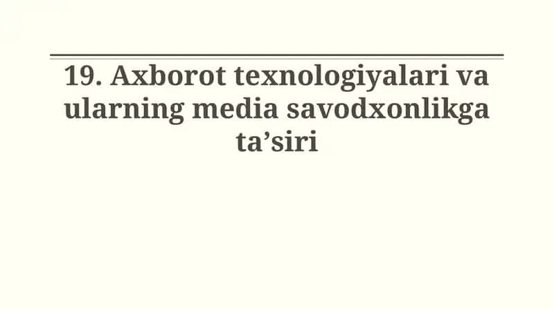 Axborot texnologiyalari va ularning media savodxonlikga ta'siri 1