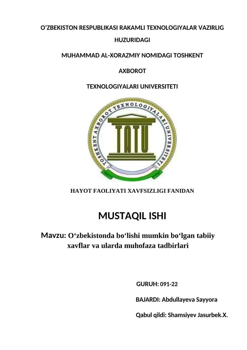 O‘zbekistonda bo‘lishi mumkin bo‘lgan tabiiy xavflar va ularda muhofaza tadbirlari 1