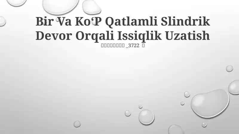 Ko`p Qatlamli Slindrik Devor 1