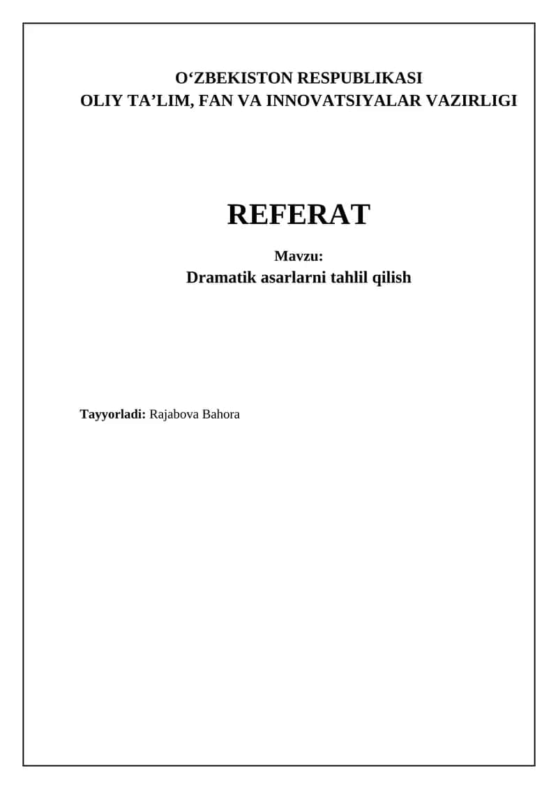 Dramatik asarlarni tahlil qilish 1