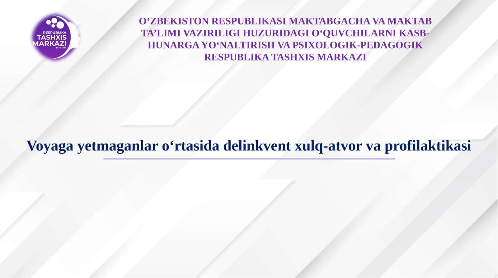 Voyaga yetmaganlar oʻrtasida delinkvent xulq-atvor va profilaktikasi 1