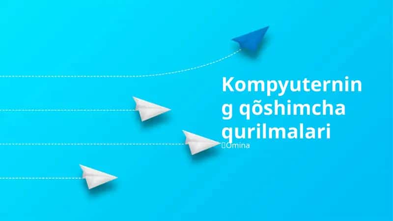 Kompyuterning qõshimcha qurilmalari 1