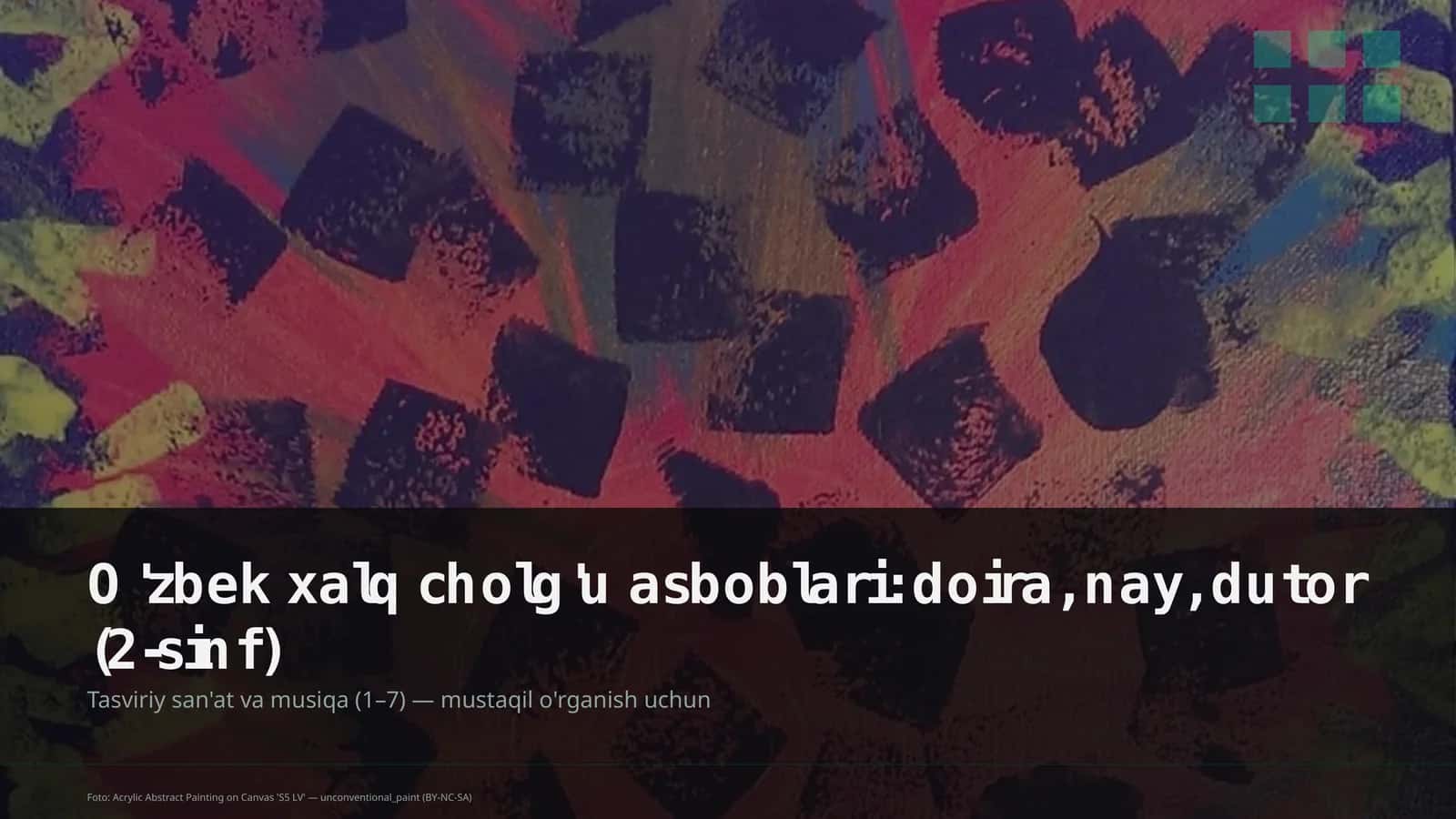 O'zbek xalq cholg'u asboblari: doira, nay, dutor (2-sinf) 1