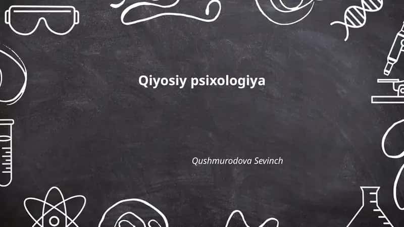 Qiyosiy psixologiya 1
