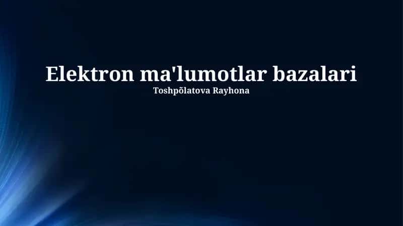 Elektron Ma'lumotlar Bazalari 1