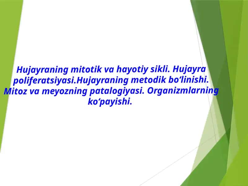 Hujayraning mitotik va hayotiy sikli 1