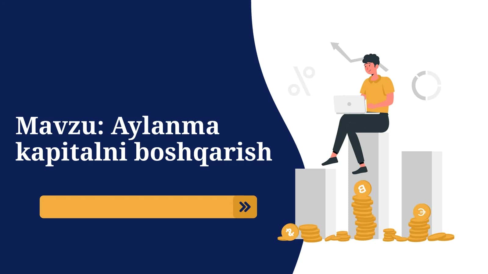 Aylanmakapitalniboshqarish 1