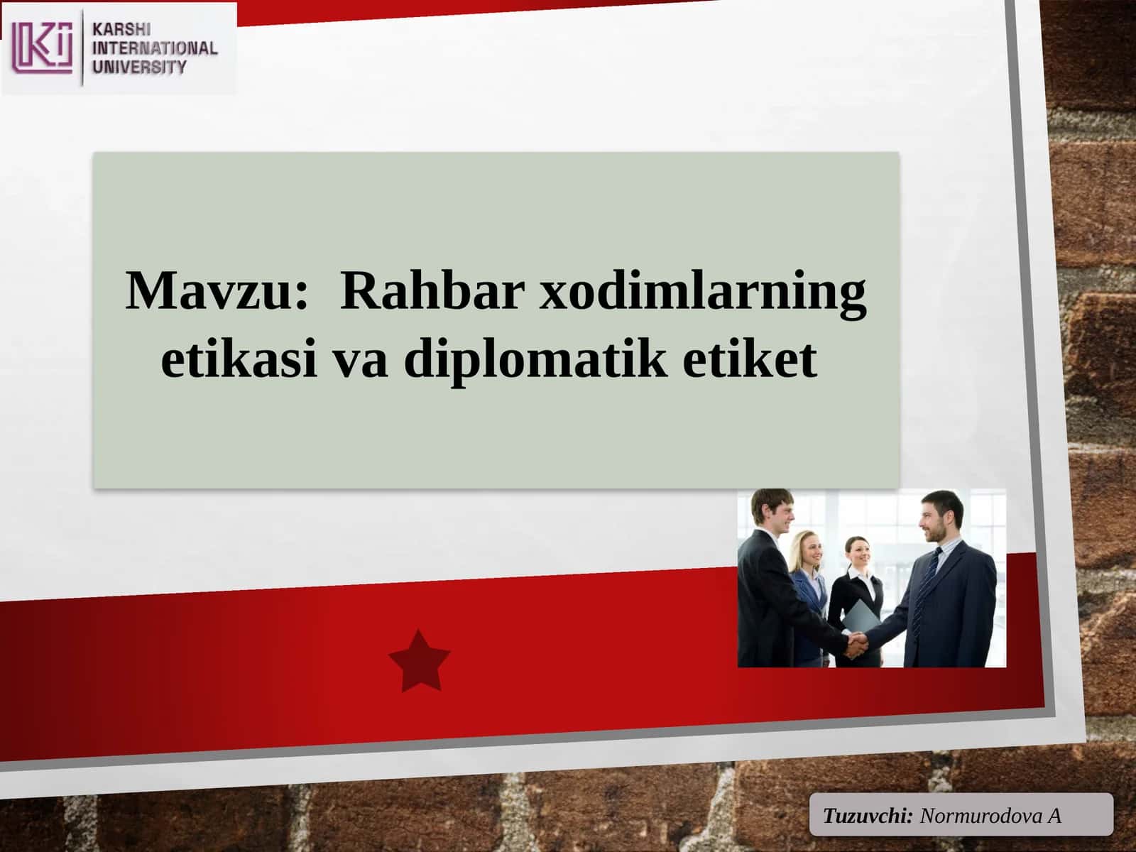 Rahbarxodimlarning etikasi va diplomatik etiket 1