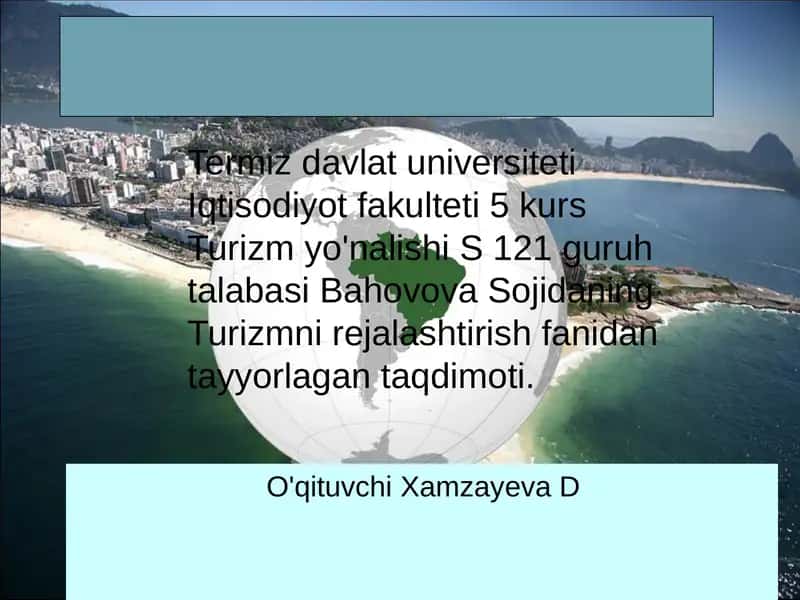 Turizmni rejalashtirish fanidan taqdimot 1