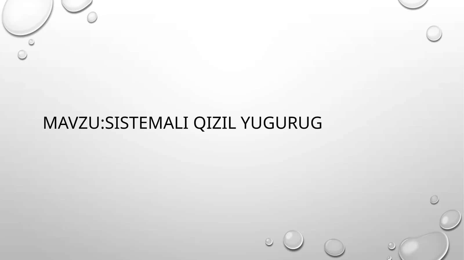 Sistemali qizil yugurug 1