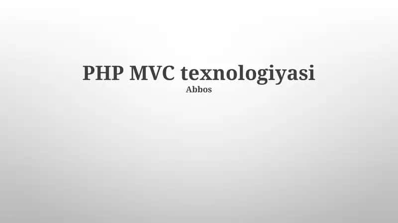 PHP MVC texnologiyasi 1