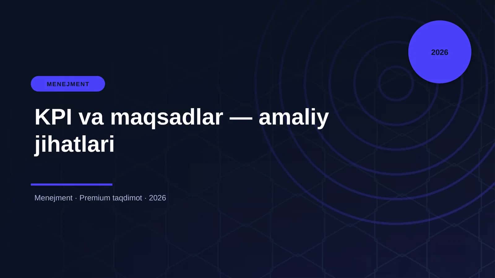 KPI va maqsadlar — amaliy jihatlari 1