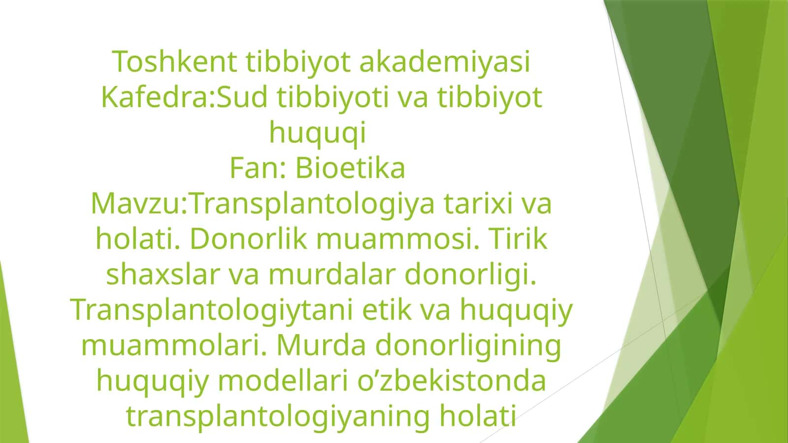 Bioetika va Transplantologiya 1
